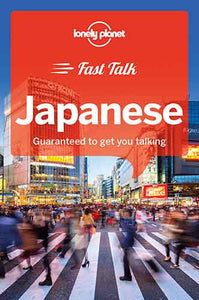 Lonely Planet Fast Talk Japanese