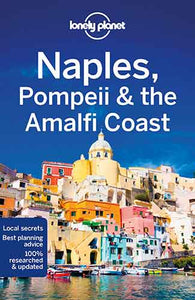 Lonely Planet Naples, Pompeii & the Amalfi Coast