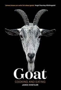 Goat: Cooking and Eating