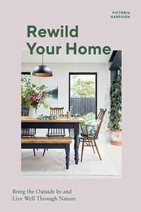 Rewild Your Home