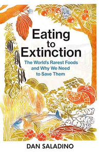 Eating to Extinction