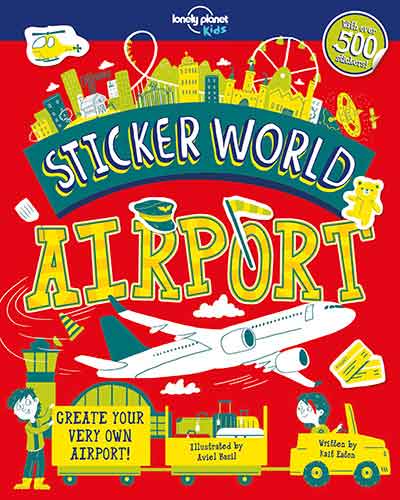 Lonely Planet Kids Sticker World - Airport