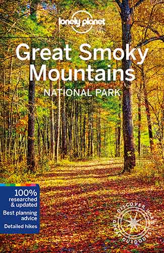 Lonely Planet Great Smoky Mountains National Park