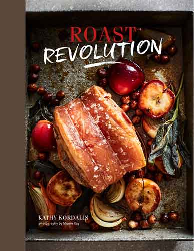 Roast Revolution: Contemporary recipes for revamped roast dinners