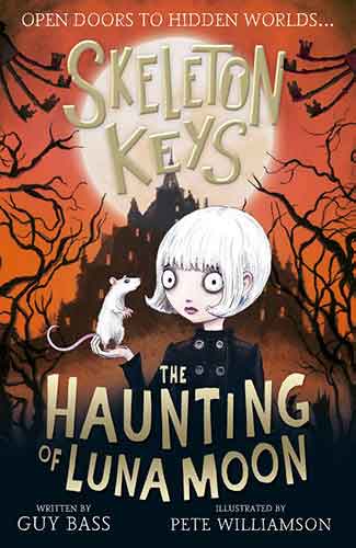 Skeleton Keys: The Haunting of Luna Moon