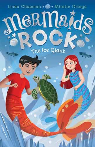 The Ice Giant: Mermaids Rock Book 3