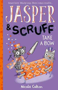 Jasper and Scruff: Take A Bow