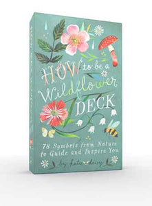 How to Be a Wildflower Deck