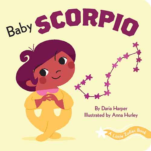 A Little Zodiac Book: Baby Scorpio: A Little Zodiac Book