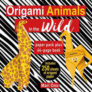 Origami Animals in the Wild: Paper pack plus 64-page book