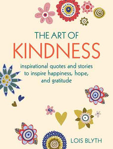 The Art of Kindness