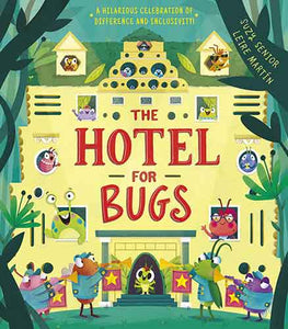 The Hotel for Bugs