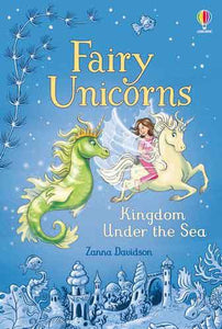 Fairy Unicorns 7 - Kingdom Under the Sea