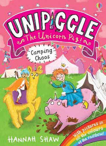 Unipiggle the Unicorn Pig: Camping Chaos