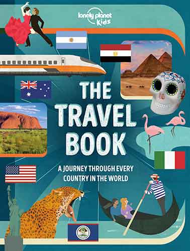 Lonely Planet Kids The Travel Book Lonely Planet Kids