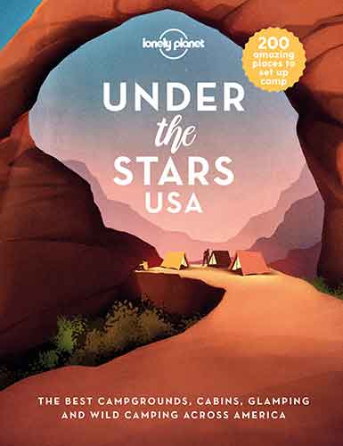 Lonely Planet Under the Stars USA