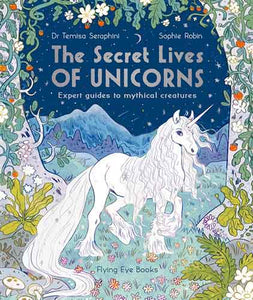 The Secret Lives of Unicorns