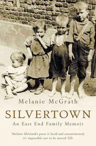 Silvertown: An East-End Family Memoir