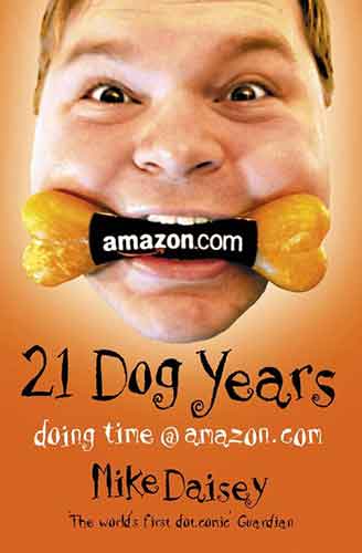 21 Dog Years: Doing time @ Amazon.com