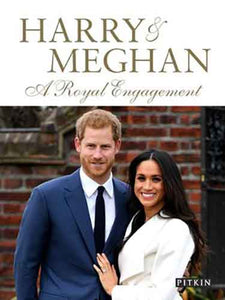 Harry And Meghan: A Royal Engagement