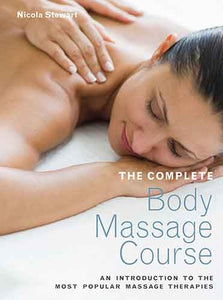 The Complete Body Massage Course