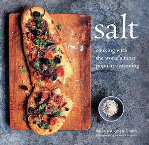 Salt: Cooking with the world’s most popular seasoning