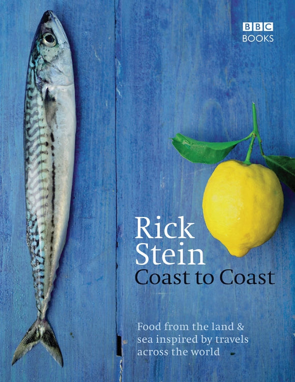 Rick Stein's Coast to Coast