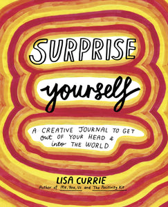 Surprise Yourself