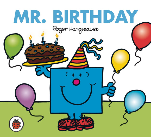 Mr Men and Little Miss: Mr Birthday