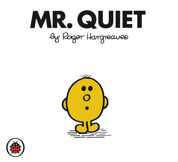 Mr Quiet V29: Mr Men and Little Miss