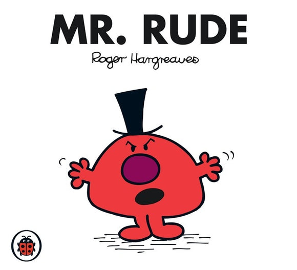 Mr Rude V45: Mr Men and Little Miss