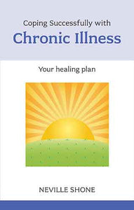 Coping Successfully with Chronic Illness