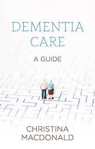 Dementia Care: A Guide