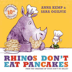 Rhinos Don't Eat Pancakes