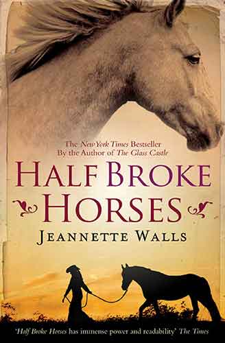 Half Broke Horses