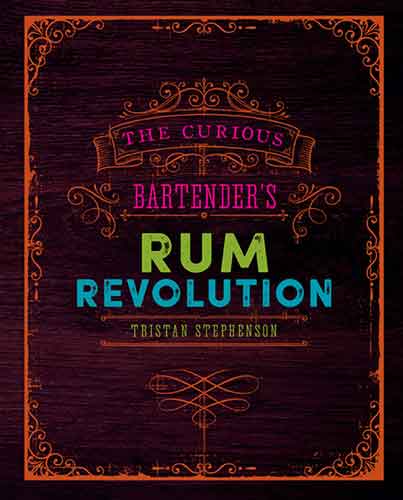 The Curious Bartender's Rum Revolution