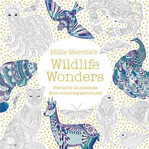 Millie Marotta's Wildlife Wonders: Favourite Illustrations From Colouring Adventures