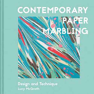 Contemporary Paper Marbling: Painting On Water