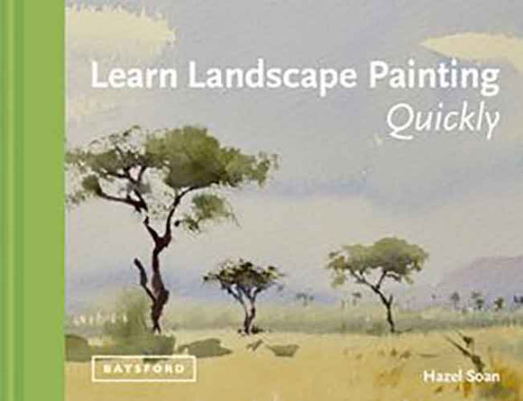 Learn Landscape Painting Quickly: Watercolour Techniques