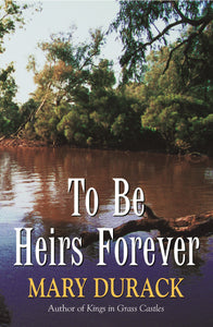 To Be Heirs Forever