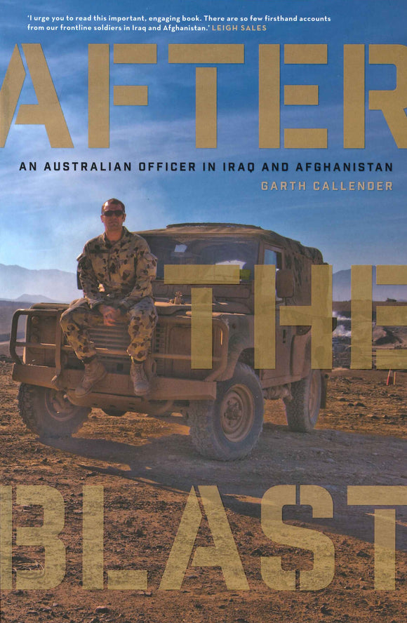 After the Blast: An Australian officer in Iraq and Afghanistan