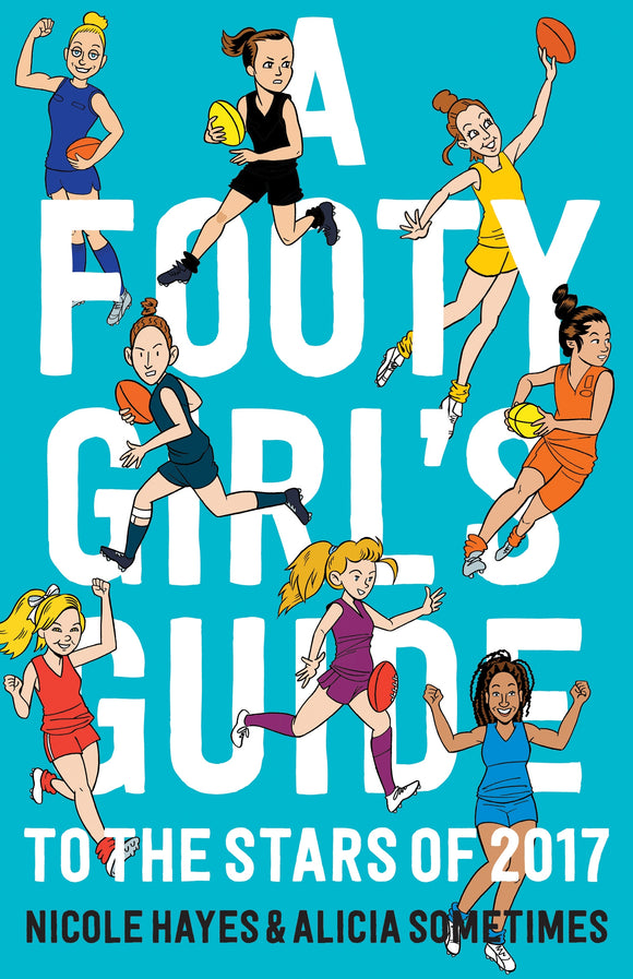 Footy Girls Guide to the Stars of 2017