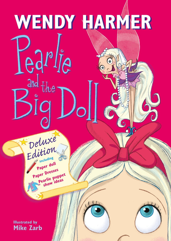 Deluxe Pearlie And The Big Doll