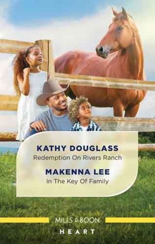 Redemption on Rivers Ranch/In the Key of Family