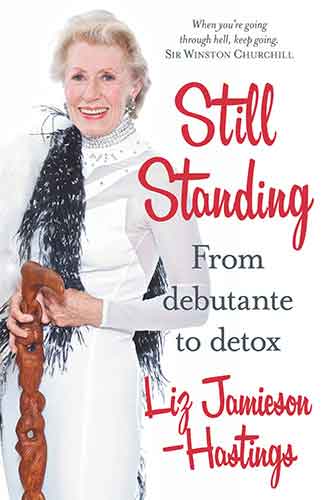 Still Standing: From Debutante to Detox