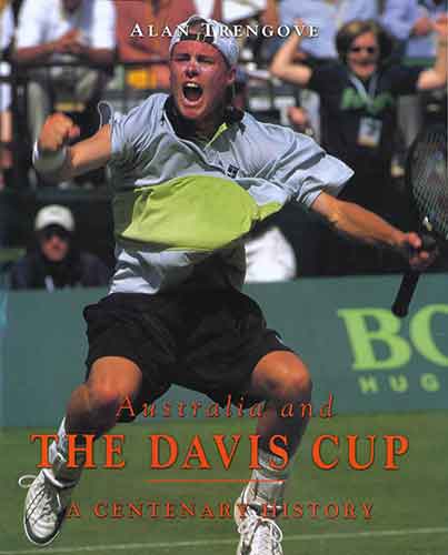 Australia & the Davis Cup: A Centenary