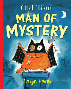 Old Tom Man of Mystery