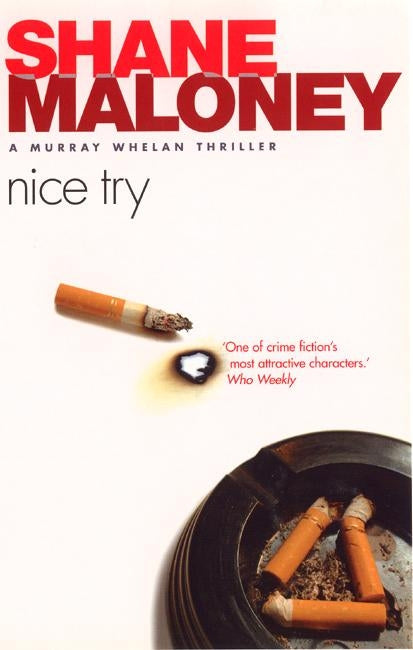 Nice Try: A Murray Wheln Thriller