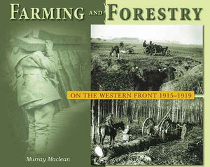 Farming and Forestry on the Western Front