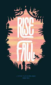 Rise and Fall